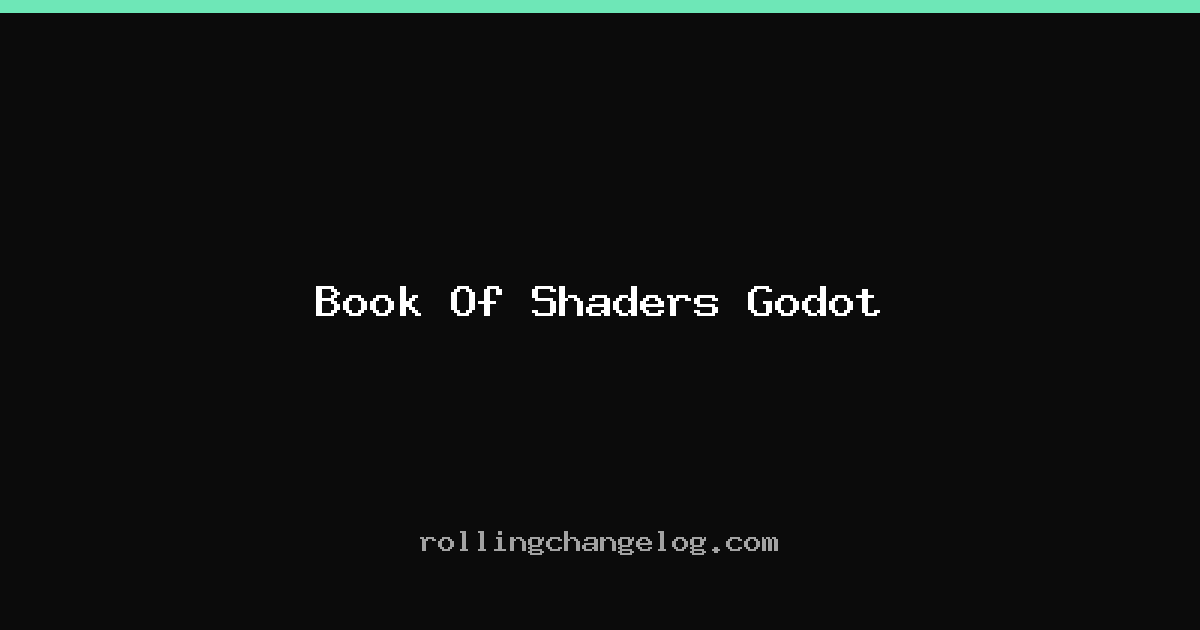 Book Of Shaders Godot cover