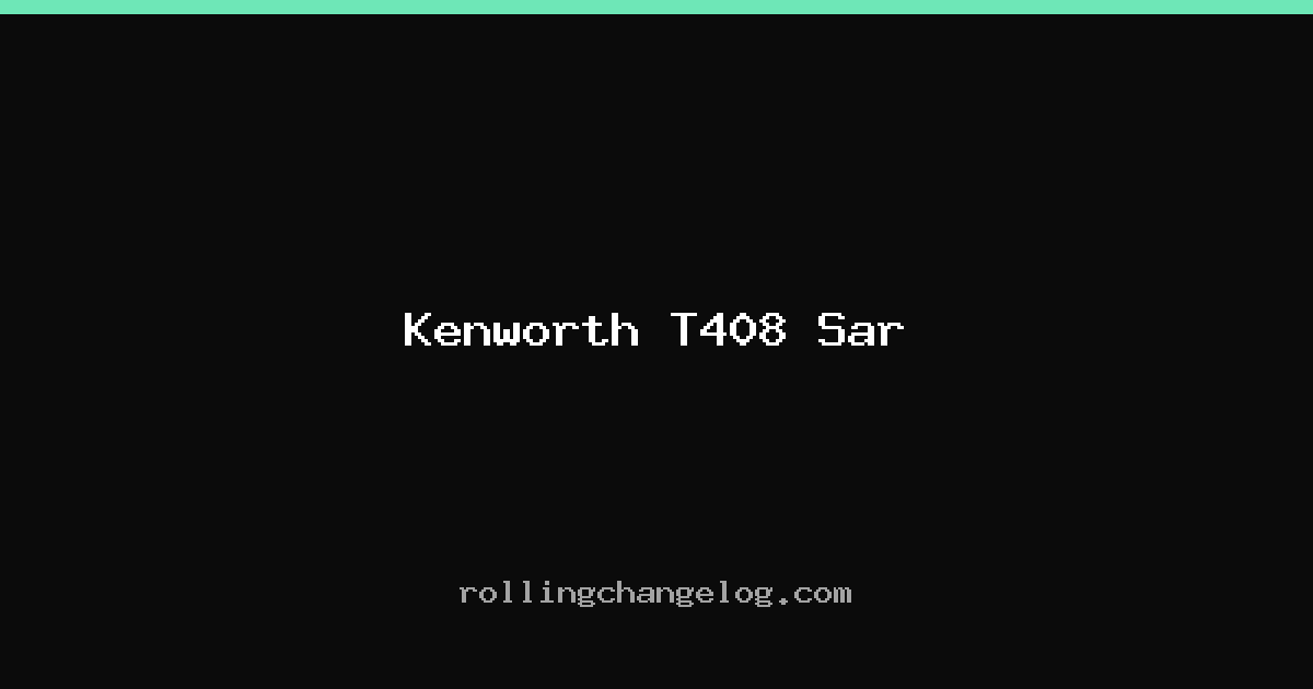 Kenworth T408 Sar cover