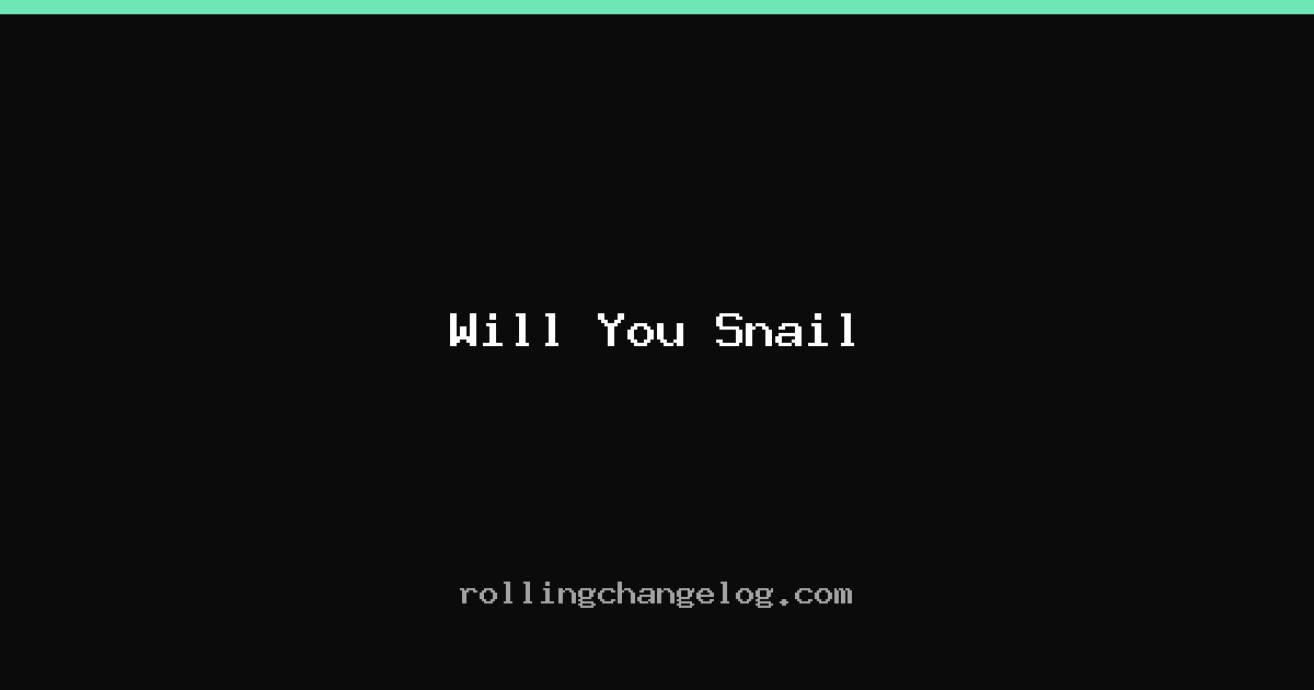 Will You Snail cover