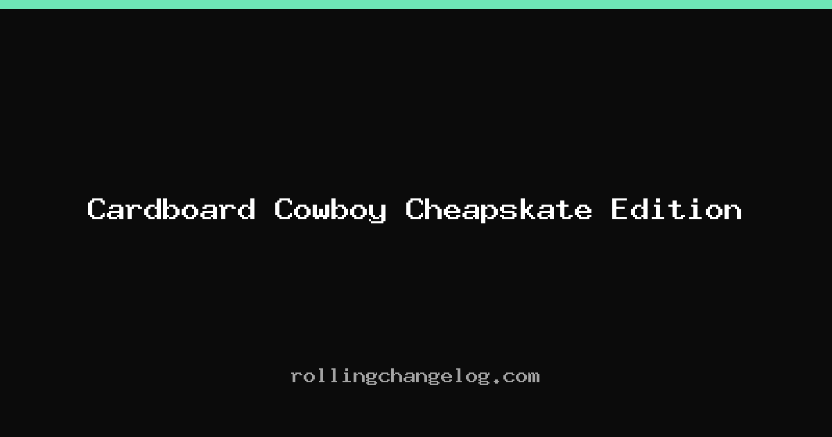 Cardboard Cowboy Cheapskate Edition cover