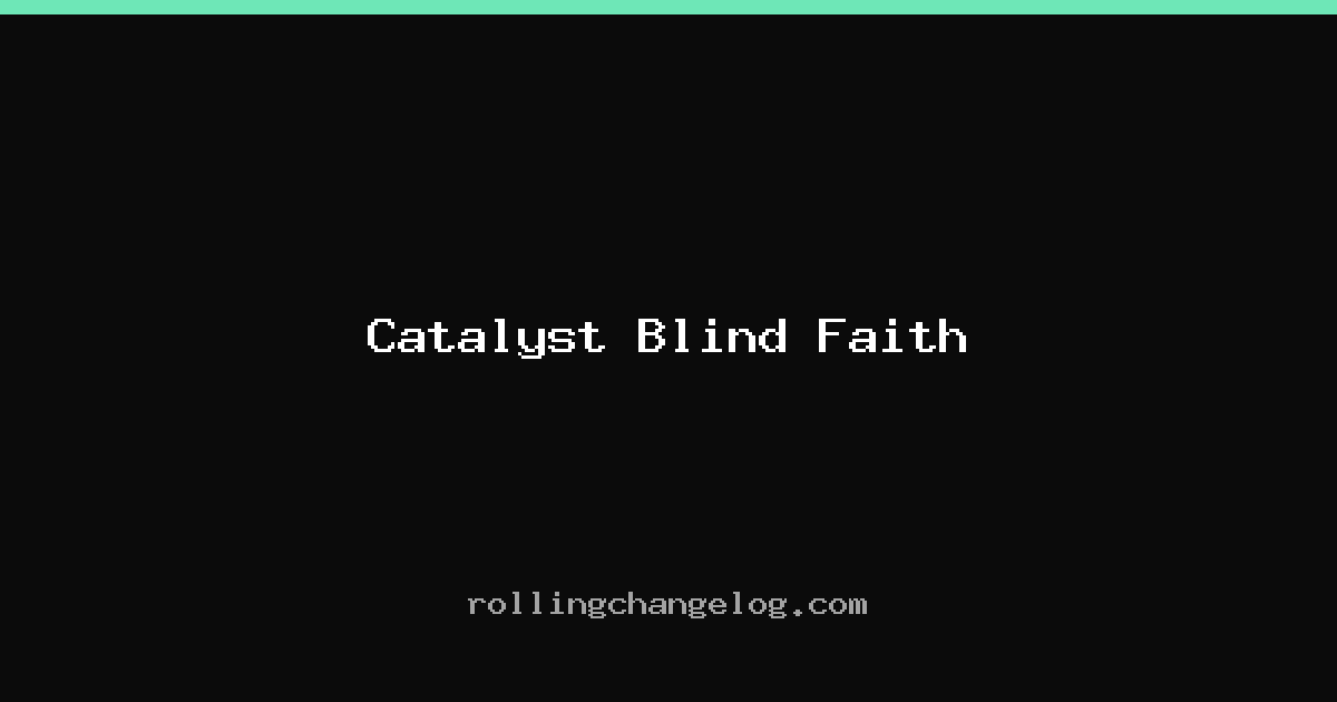Catalyst Blind Faith cover
