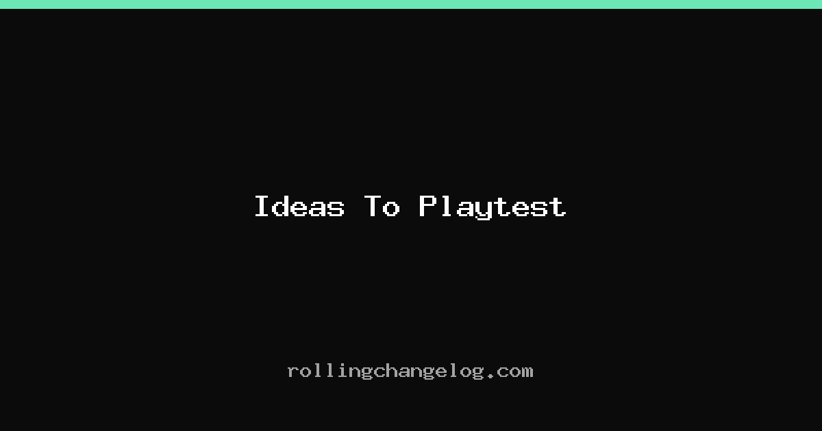 Ideas To Playtest cover