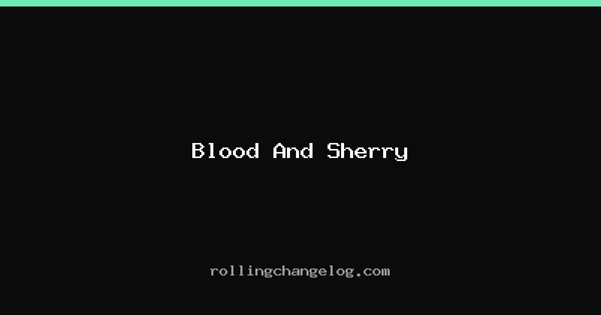 Blood And Sherry cover
