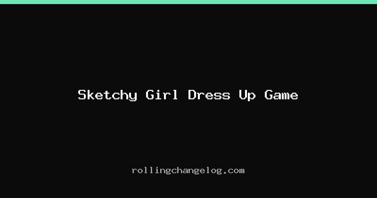 Sketchy Girl Dress Up Game cover