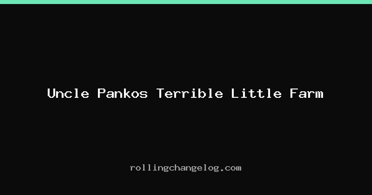 Uncle Pankos Terrible Little Farm cover