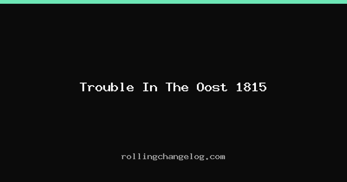 Trouble In The Oost 1815 cover