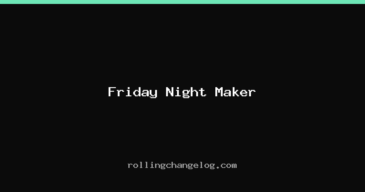 Friday Night Maker cover