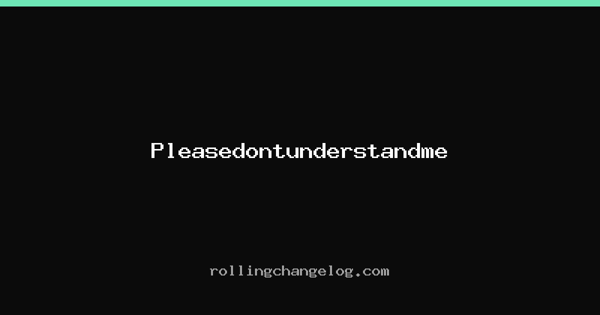 Pleasedontunderstandme cover