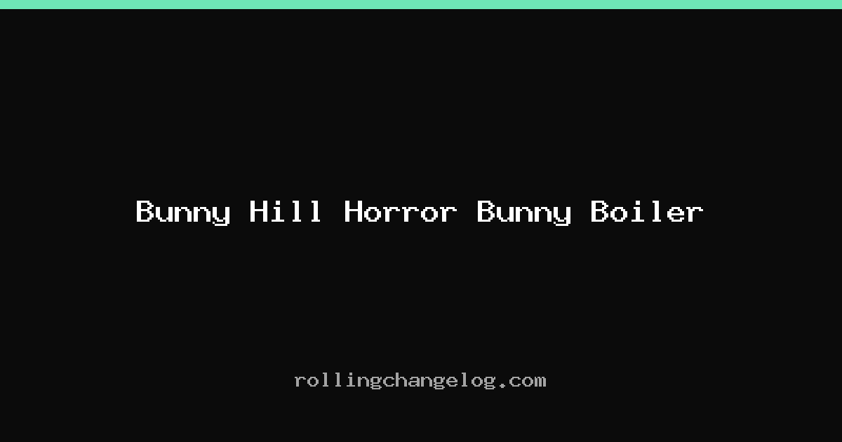 Bunny Hill Horror Bunny Boiler cover