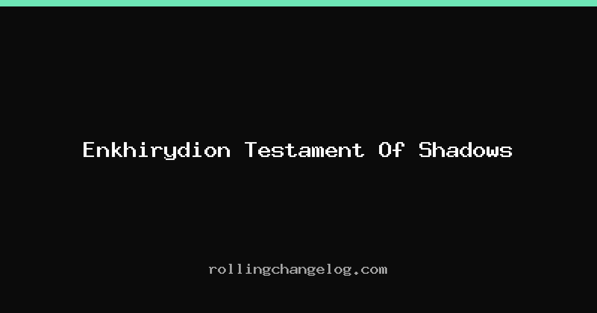 Enkhirydion Testament Of Shadows cover