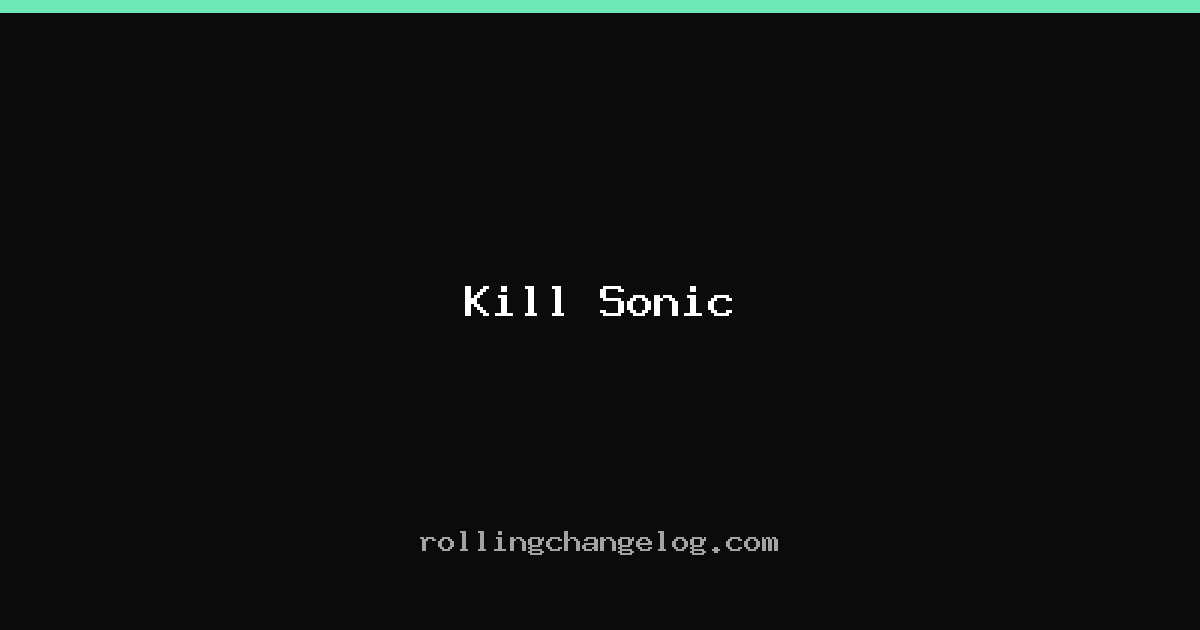 Kill Sonic cover