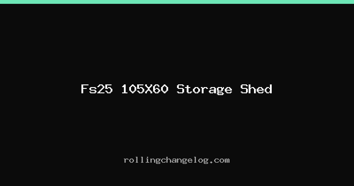 Fs25 105X60 Storage Shed cover