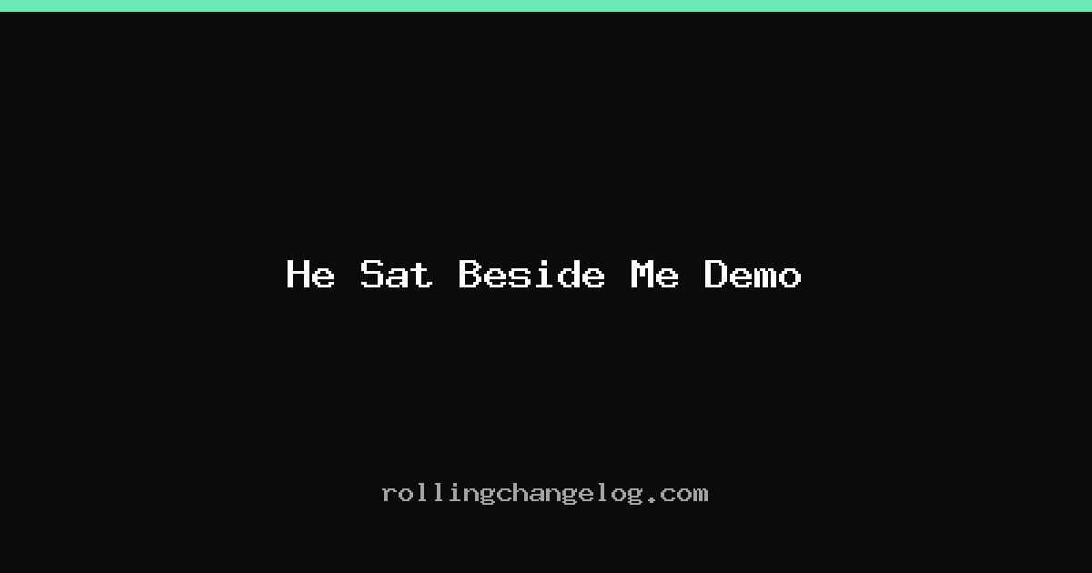 He Sat Beside Me Demo cover