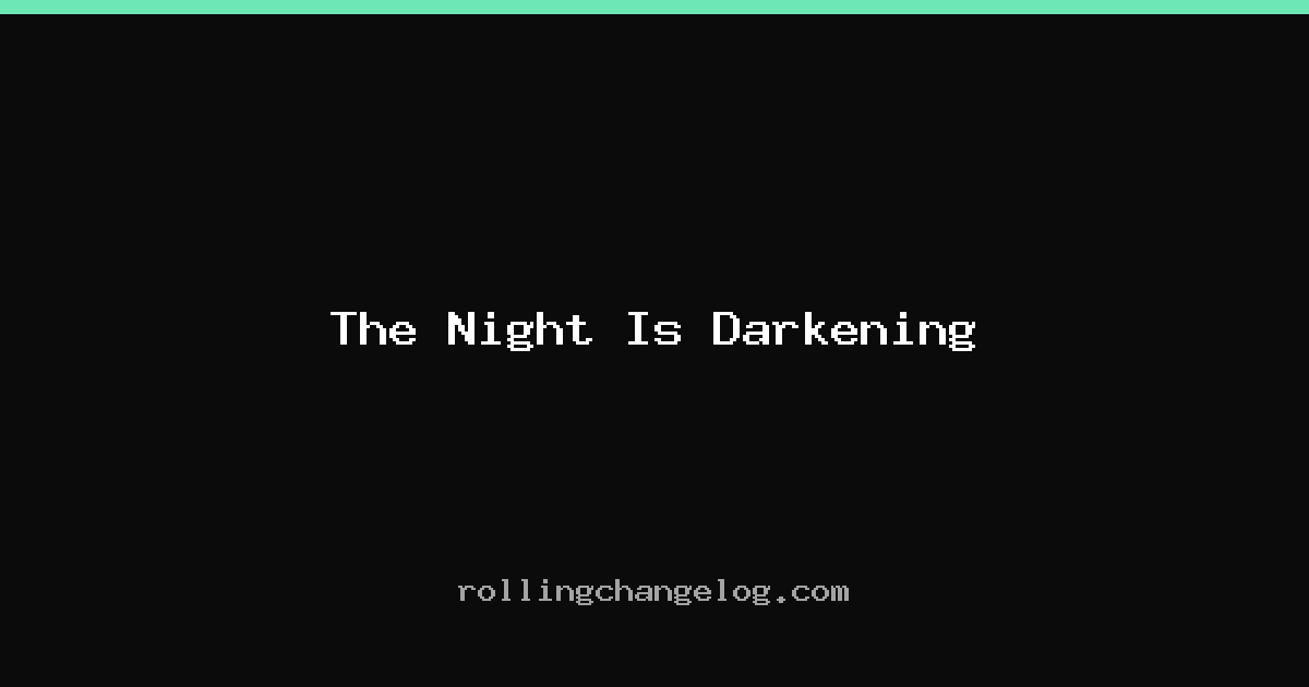 The Night Is Darkening cover