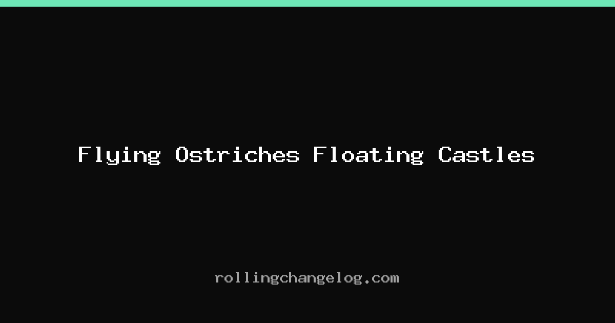 Flying Ostriches Floating Castles cover