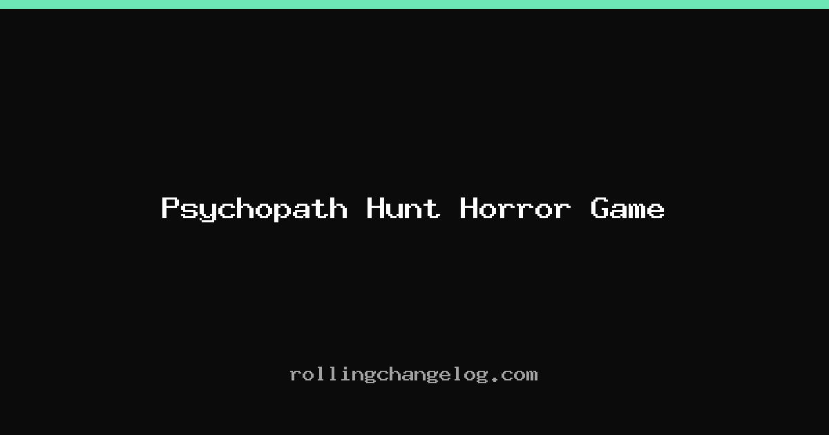 Psychopath Hunt Horror Game cover