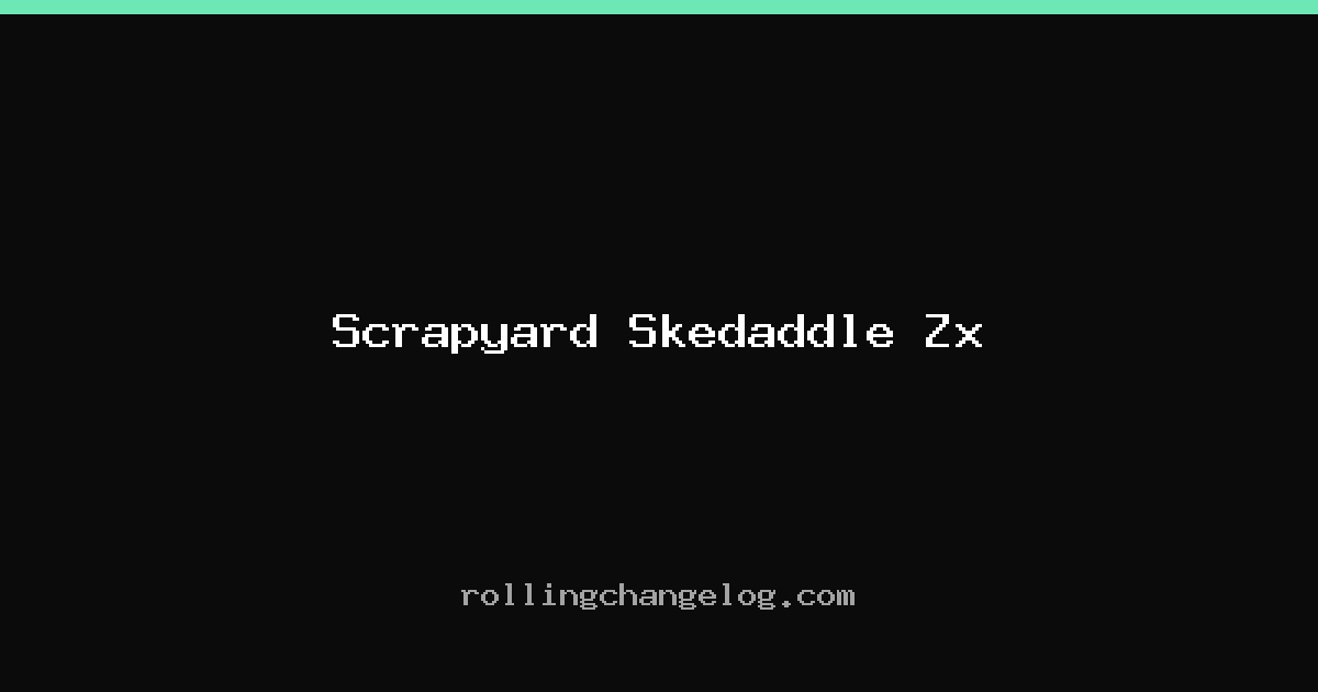 Scrapyard Skedaddle Zx cover