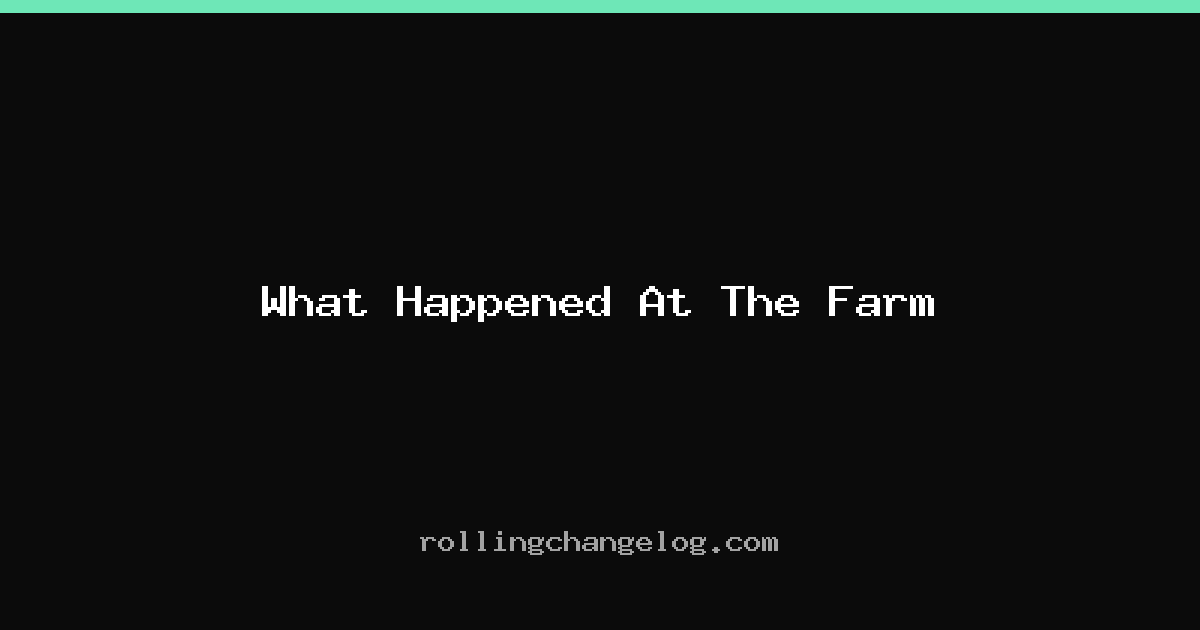 What Happened At The Farm cover