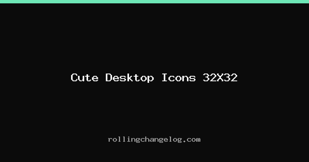 Cute Desktop Icons 32X32 cover