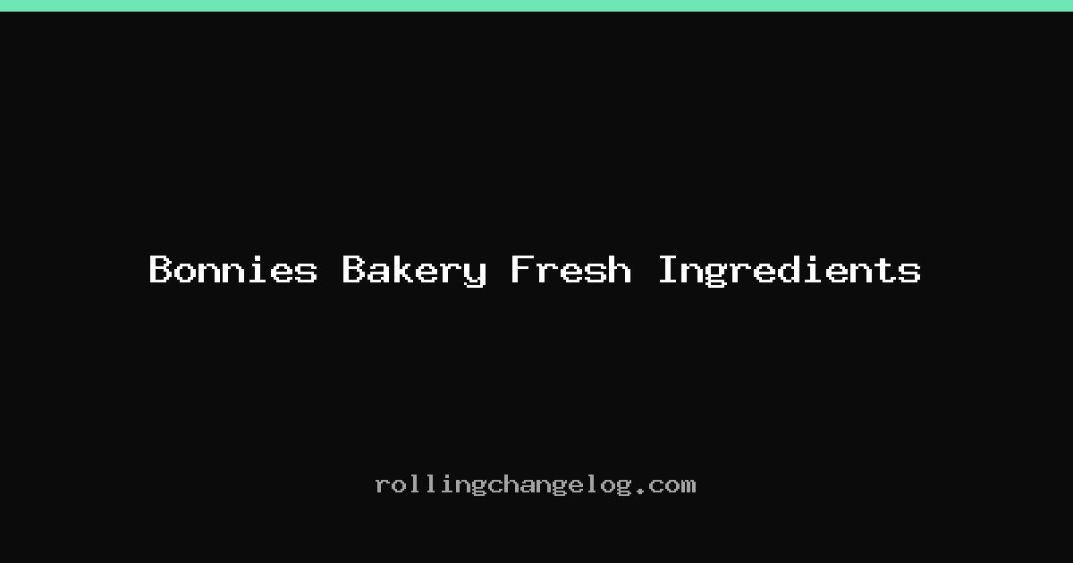 Bonnies Bakery Fresh Ingredients cover