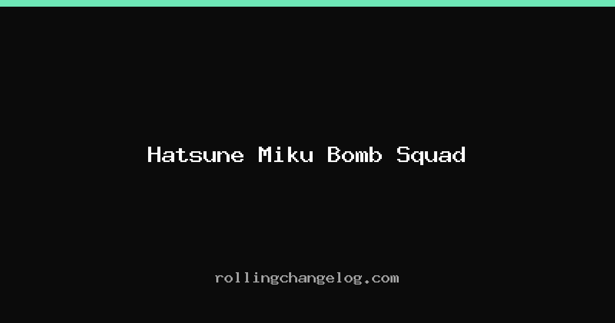 Hatsune Miku Bomb Squad cover