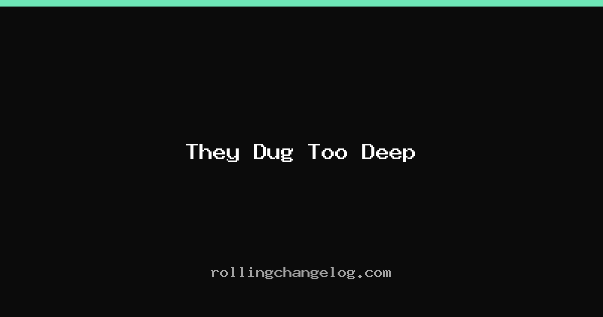 They Dug Too Deep cover