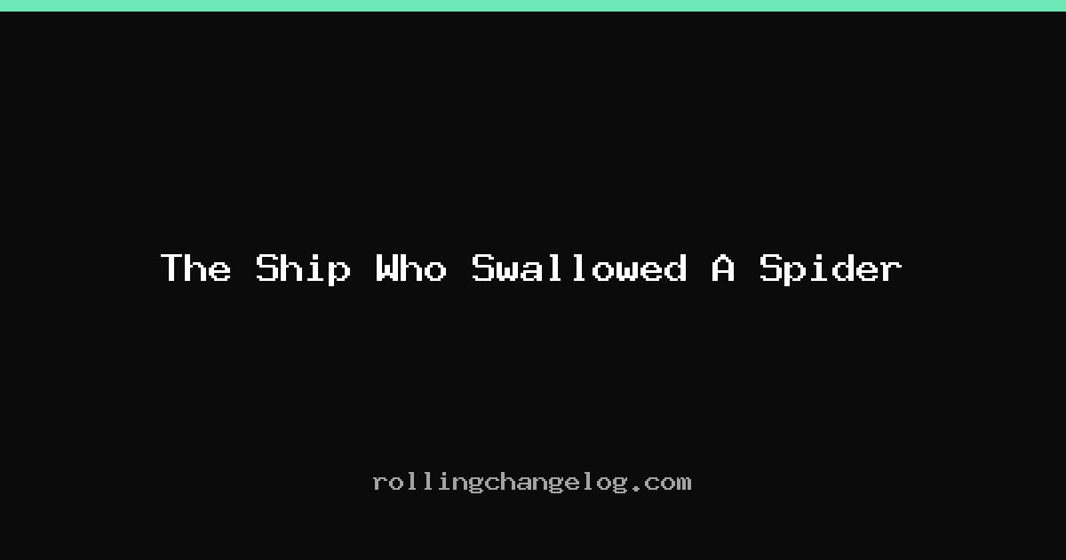 The Ship Who Swallowed A Spider cover