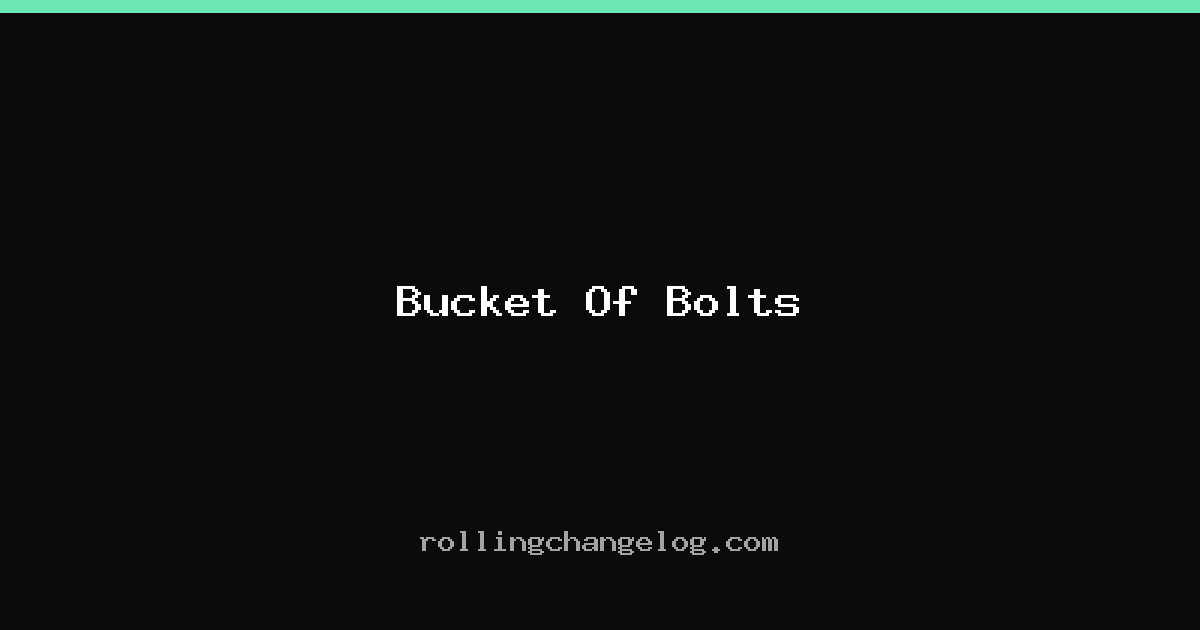 Bucket Of Bolts cover