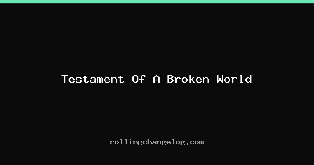 Testament Of A Broken World cover