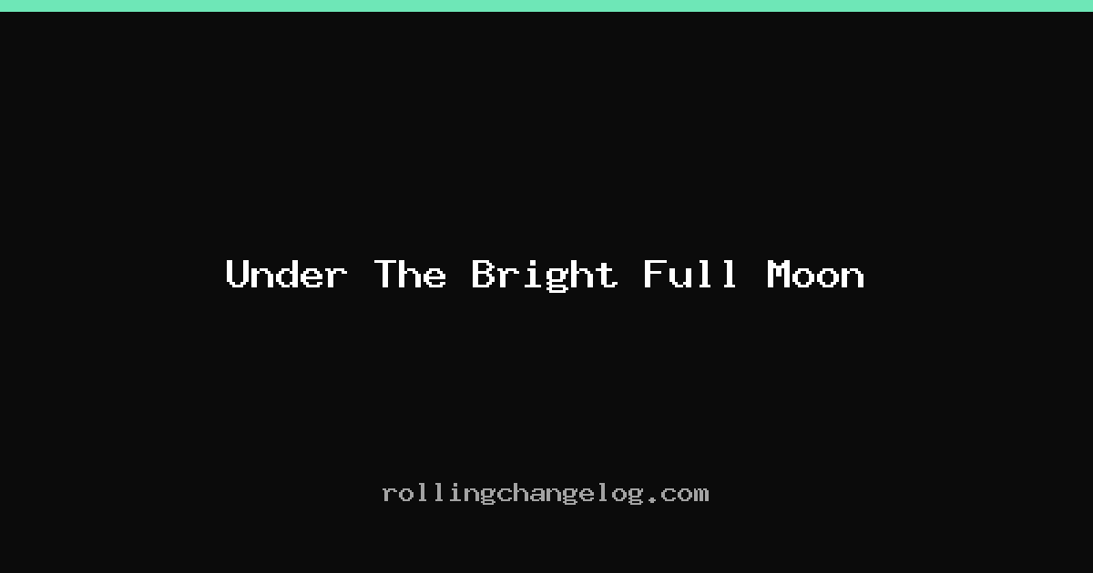 Under The Bright Full Moon cover