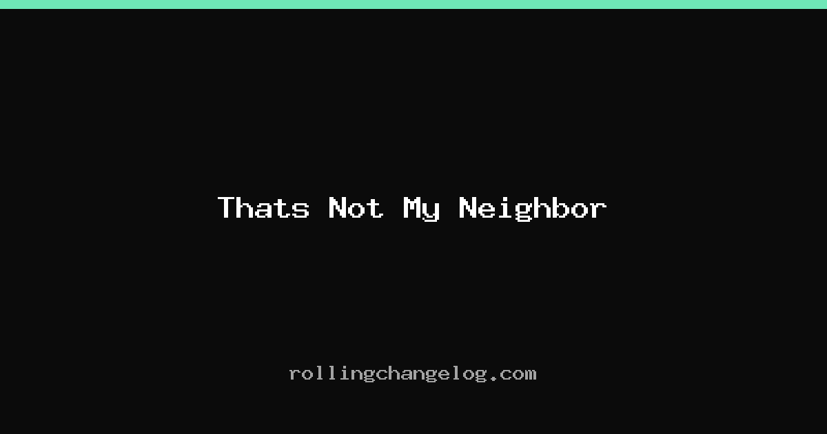 Thats Not My Neighbor cover