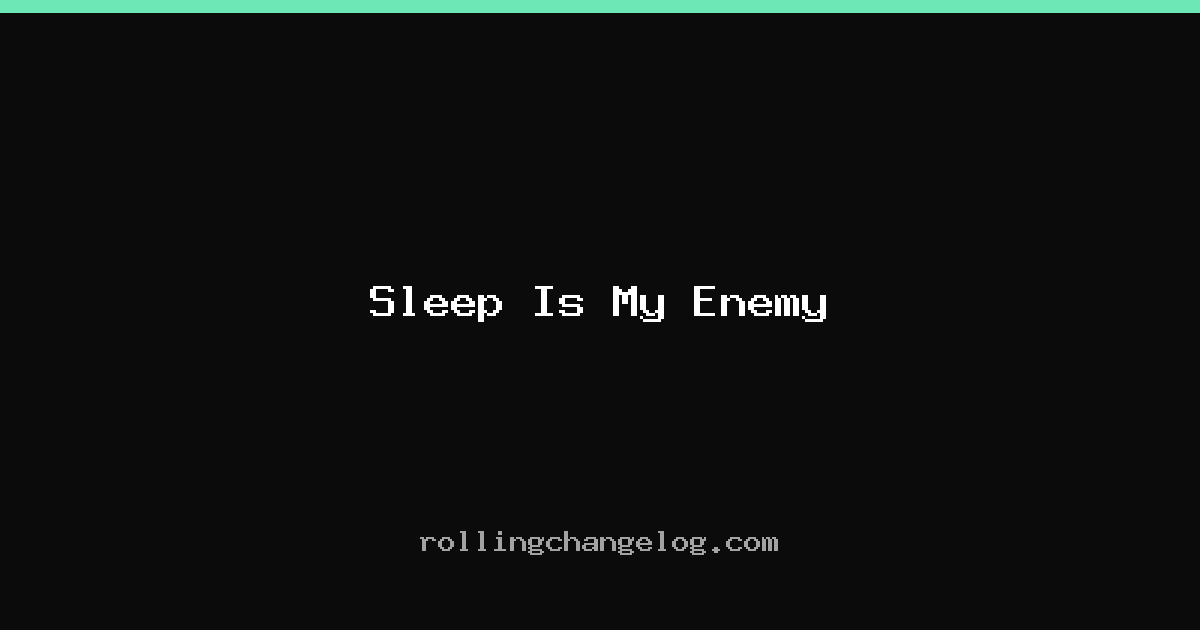 Sleep Is My Enemy cover