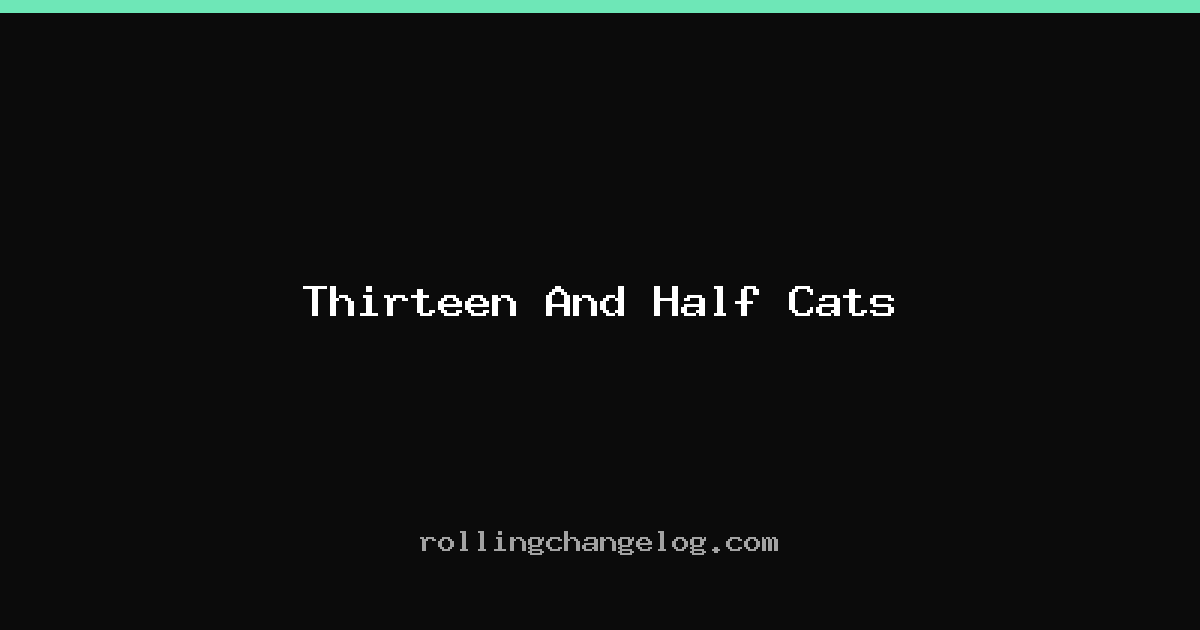 Thirteen And Half Cats cover