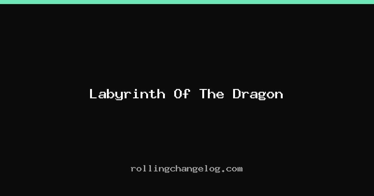 Labyrinth Of The Dragon cover