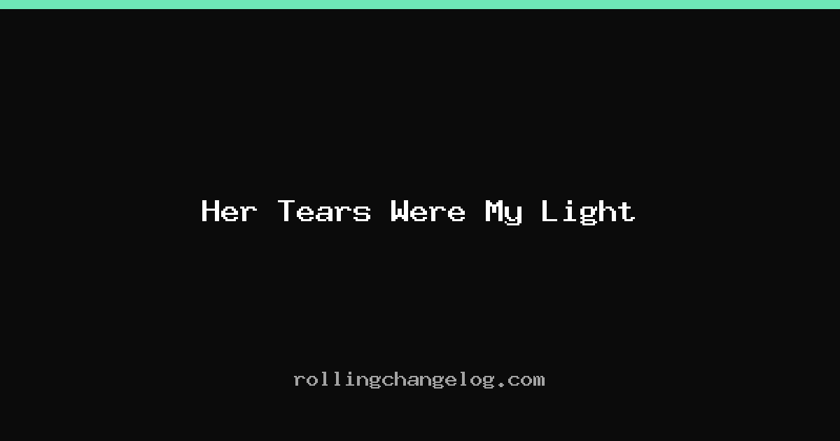 Her Tears Were My Light cover