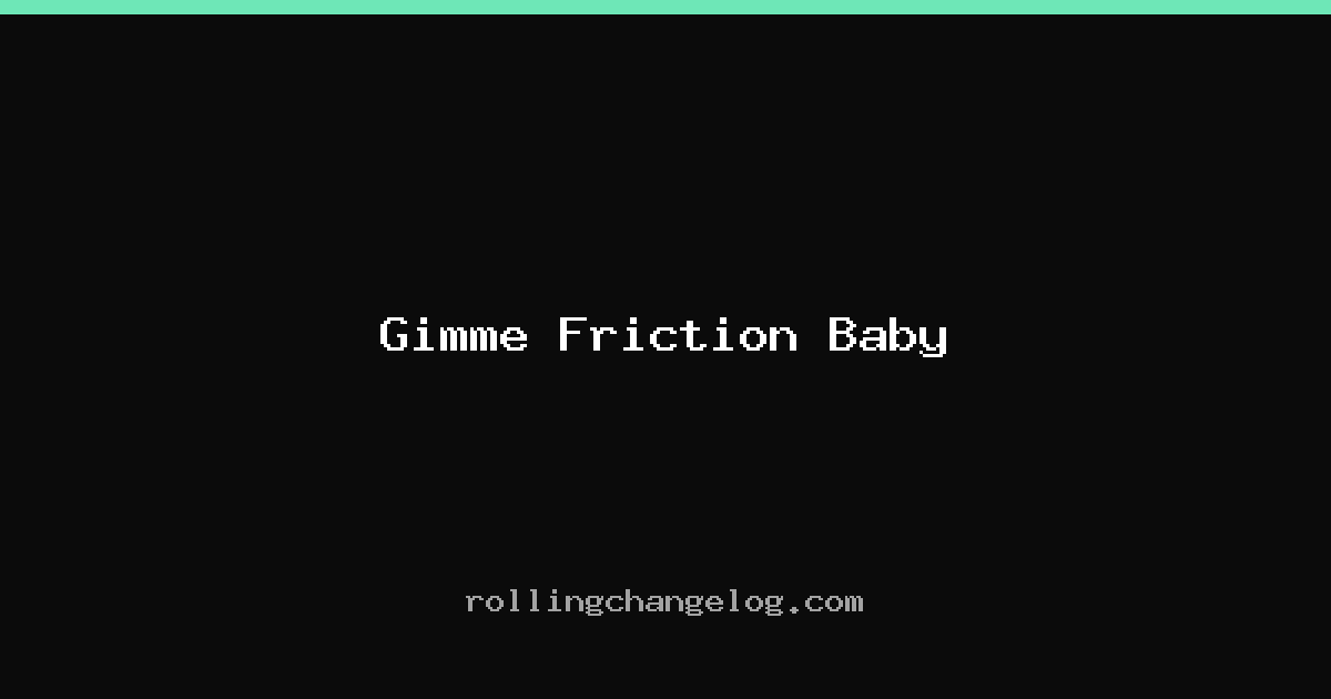 Gimme Friction Baby cover