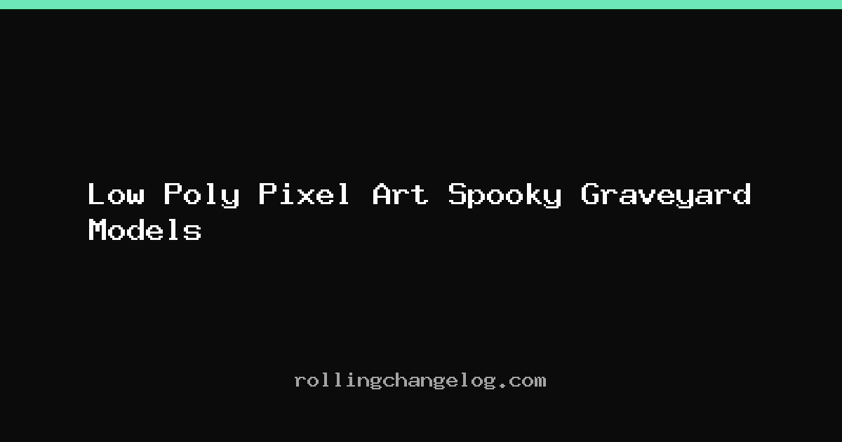 Low Poly Pixel Art Spooky Graveyard Models cover