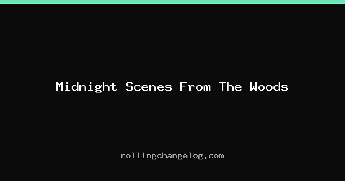 Midnight Scenes From The Woods cover