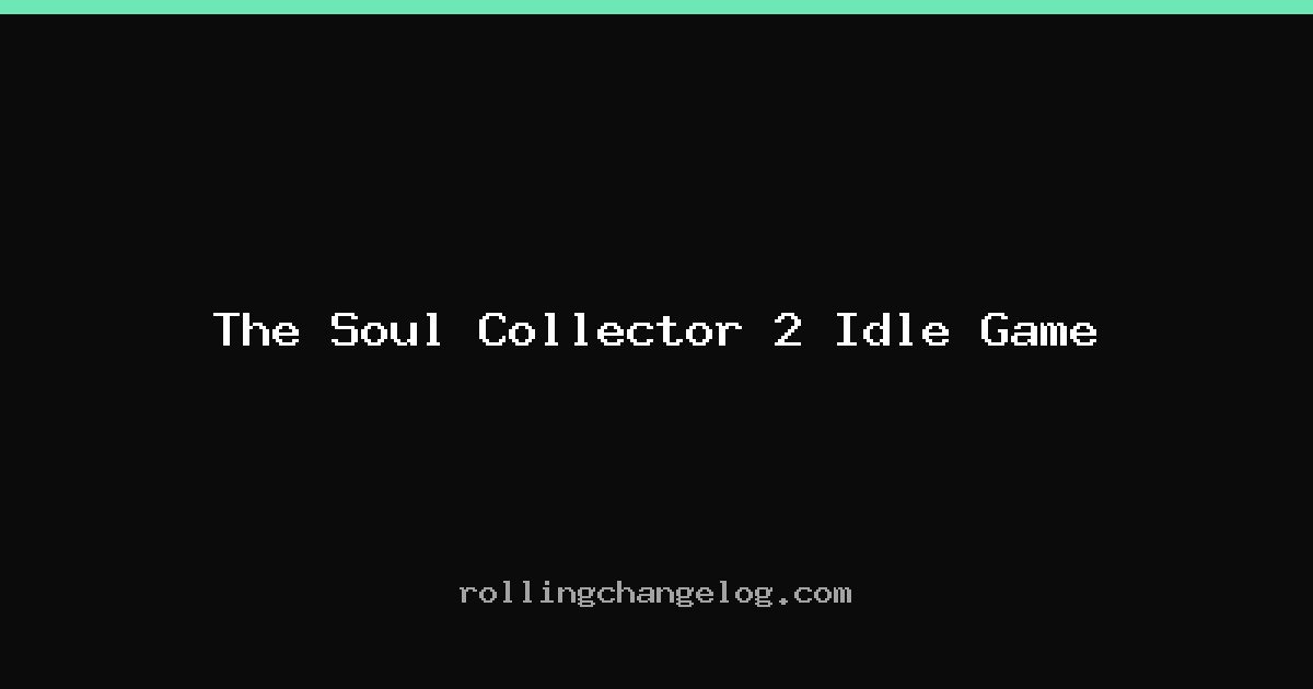 The Soul Collector 2 Idle Game cover