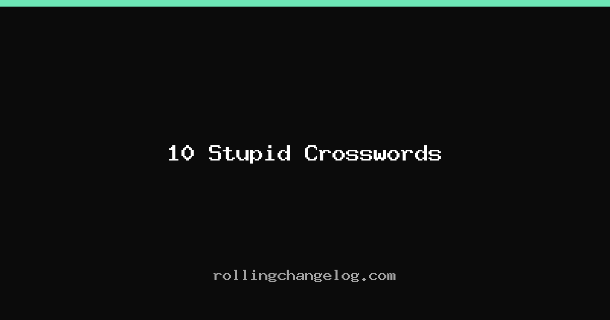 10 Stupid Crosswords cover