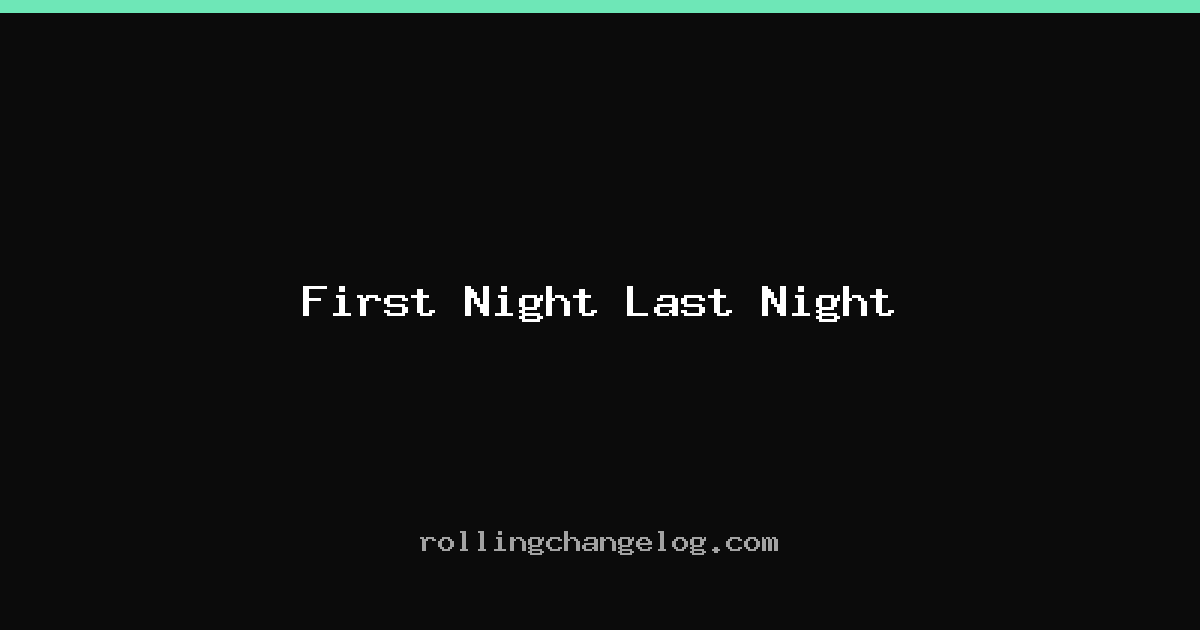 First Night Last Night cover