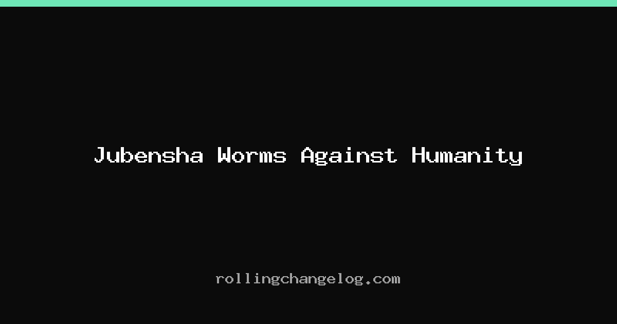 Jubensha Worms Against Humanity cover