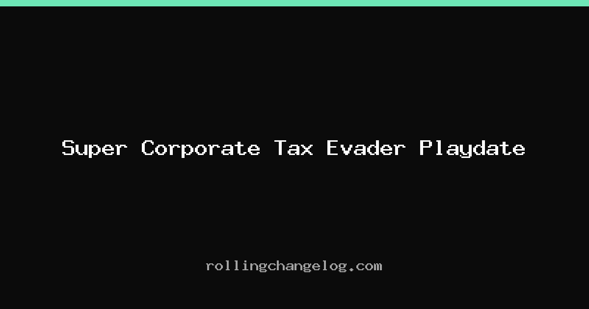 Super Corporate Tax Evader Playdate cover