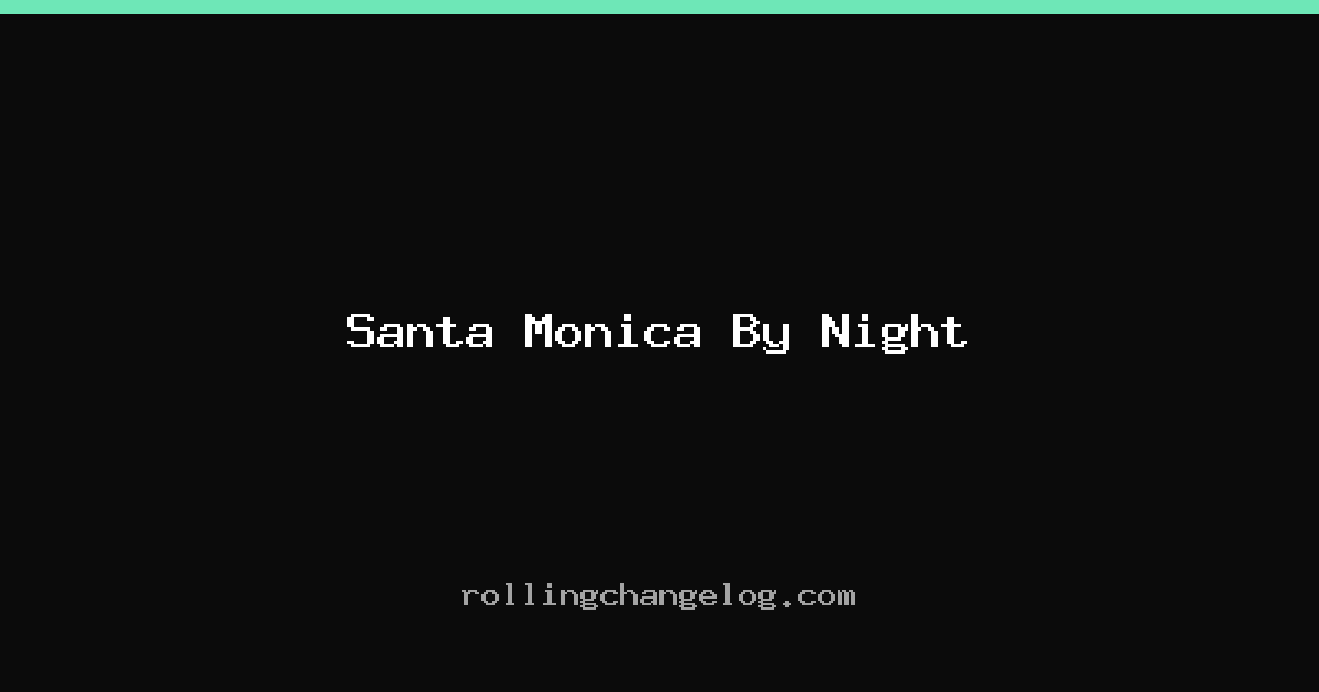 Santa Monica By Night cover