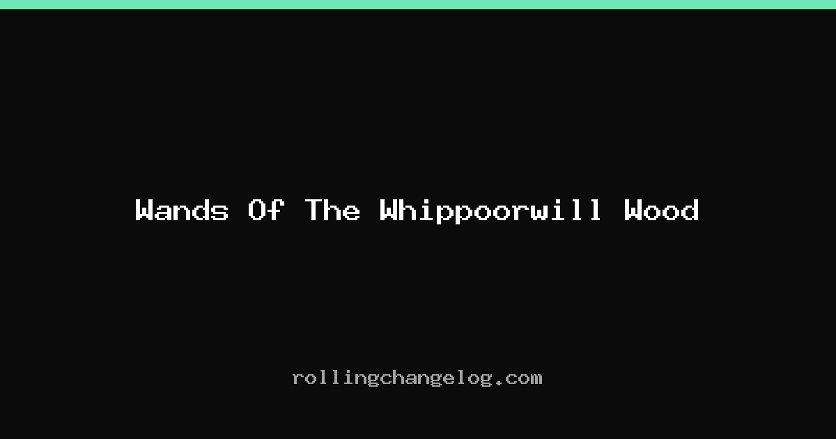 Wands Of The Whippoorwill Wood cover