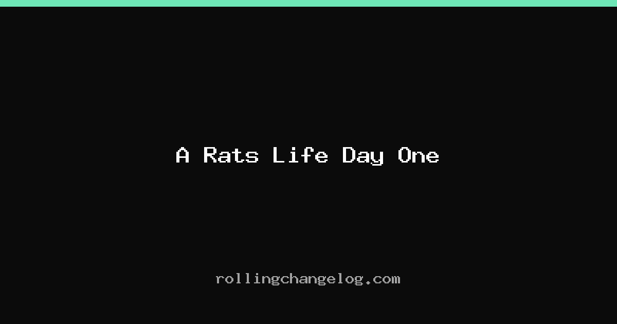A Rats Life Day One cover