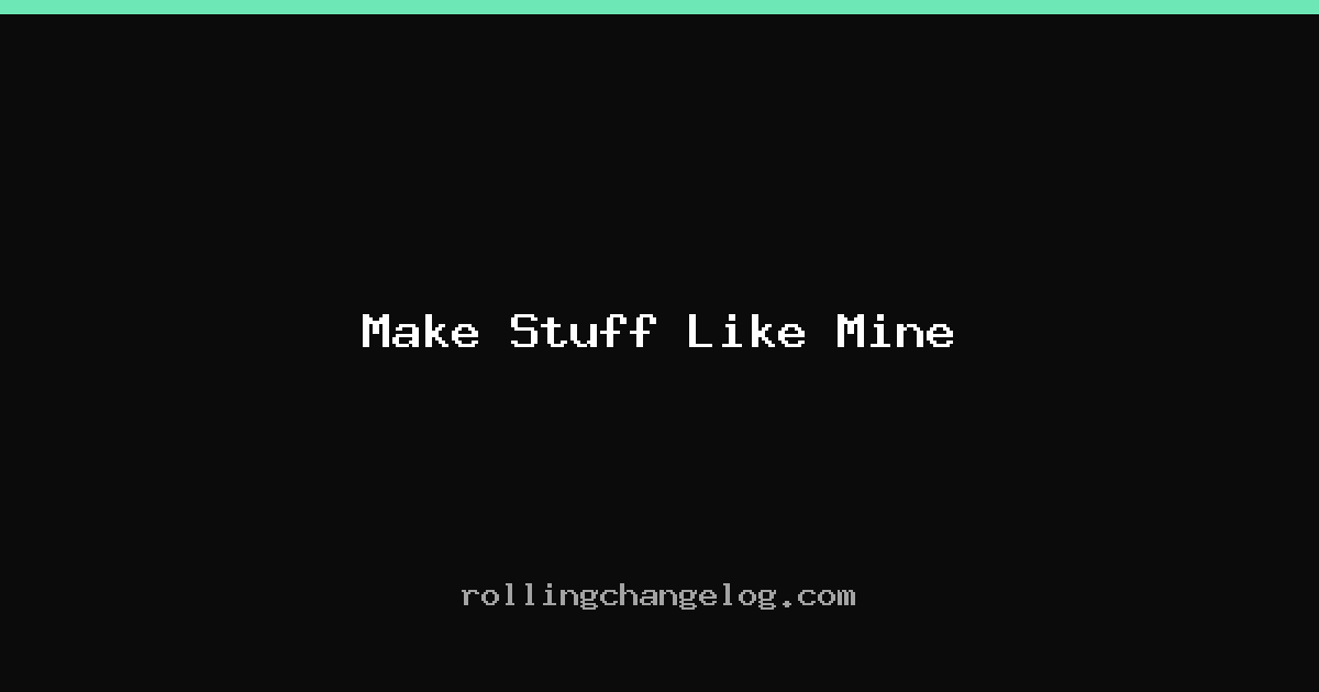 Make Stuff Like Mine cover