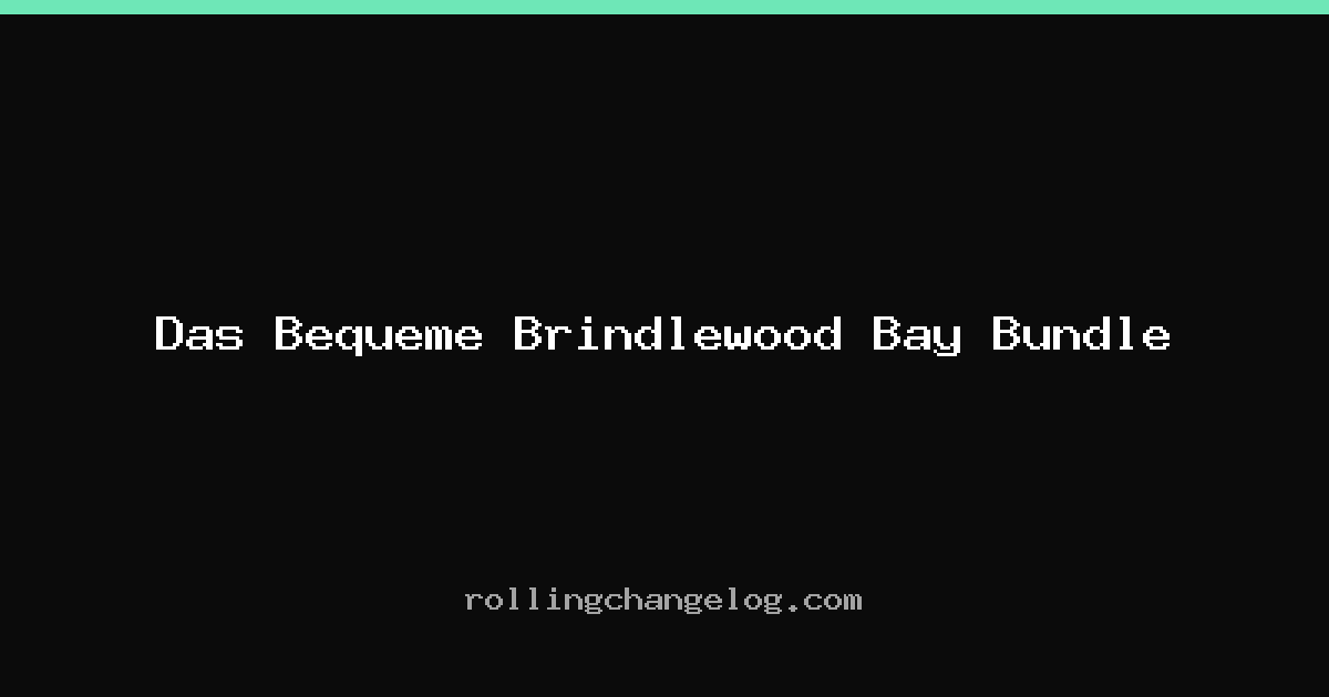Das Bequeme Brindlewood Bay Bundle cover