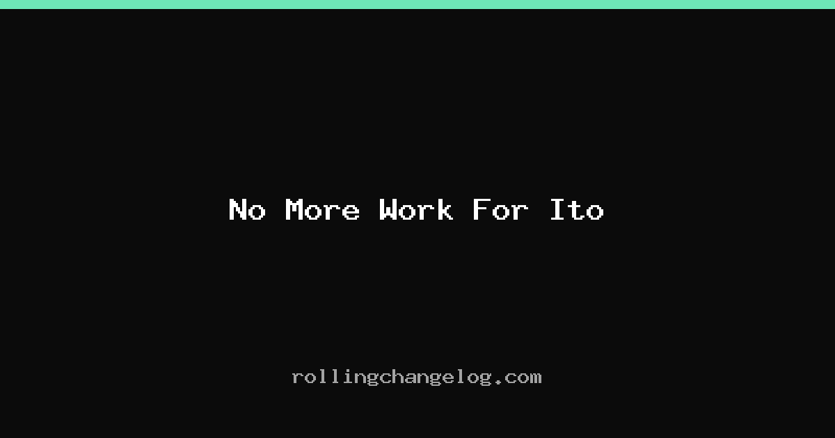 No More Work For Ito cover