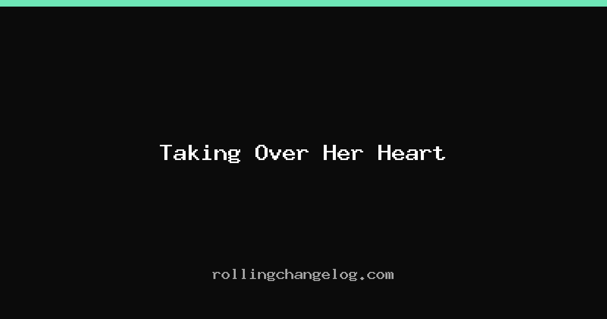 Taking Over Her Heart cover